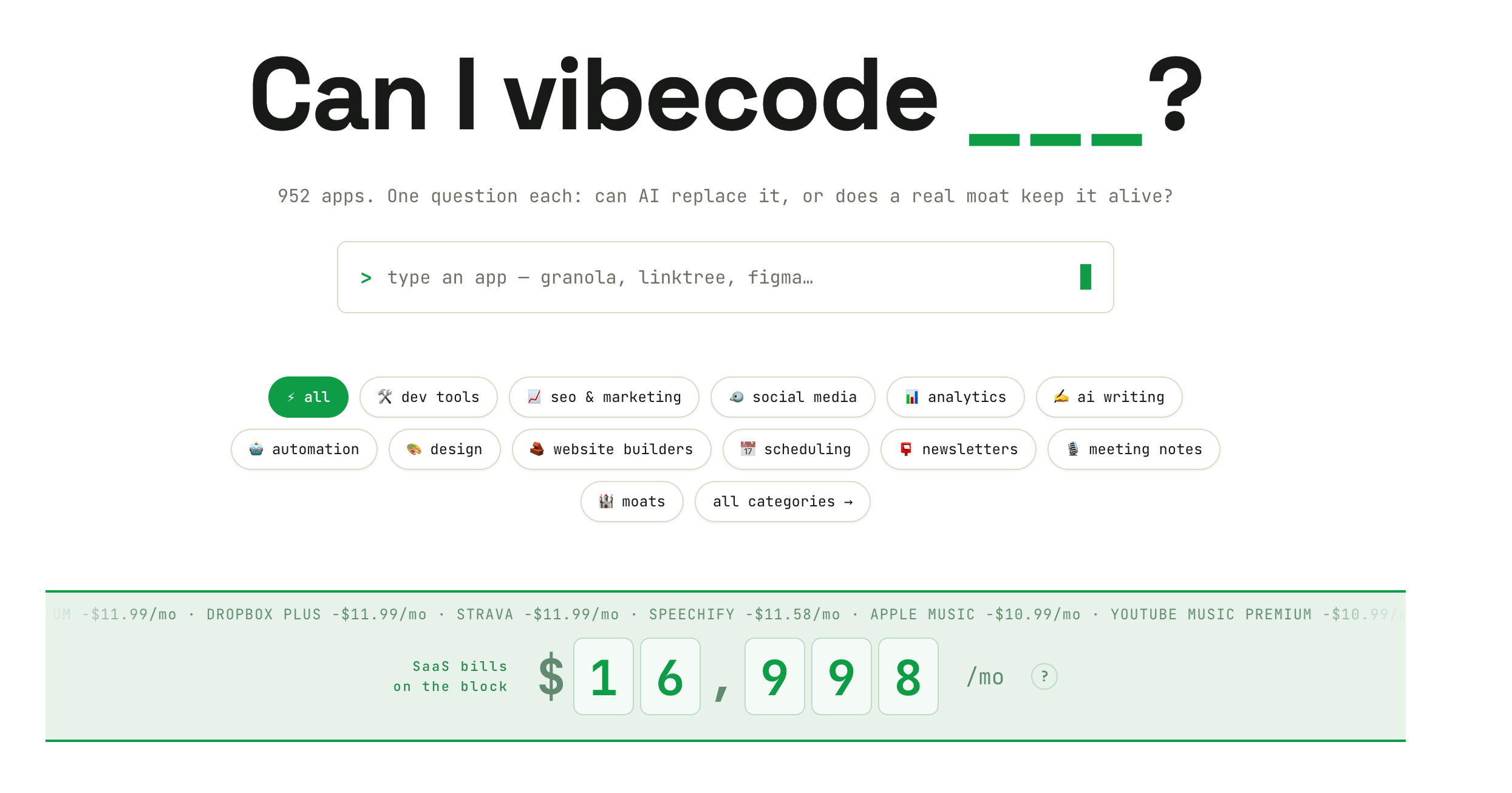 Can I Vibecode It homepage: search bar, app categories and a monthly SaaS spending counter sitting at 16,998 dollars